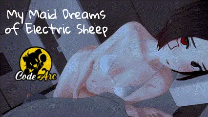 My Maid Dreams of Electric Sheep